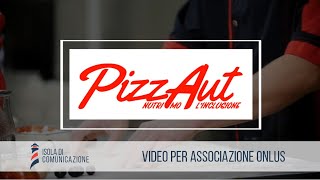 Video per associazione Onlus | PizzAut