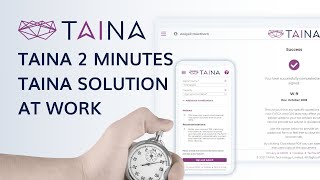 TAINA 2 Minute TAINA Solution At Work