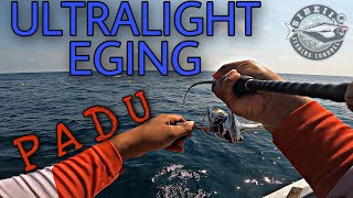 ULTRALIGHT EGING | CANDAT SOTONG MABANG DENGAN SETUP ULTRALIGHT