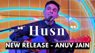 Upcoming Song Of ANUV JAIN -  “ Husn “ || new songs of Anuv jain Released