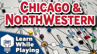 Chicago & NorthWestern - Learn While Playing