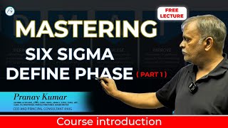 "Mastering the Define Phase in Lean Six Sigma"