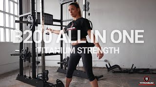 B200 All In One Trainer | Titanium Strength