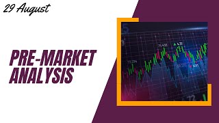 29 Aug  Market analysis ✨Banknifty & Nifty50 prediction levels ⛅ stock market option trading 🤝