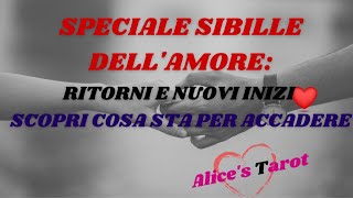 ❤SPECIALE SIBILLE DELL'AMORE:RITORNO O NUOVO INIZIO?🔮SCOPRI COSA STA PER ACCADERE🔮 #interattivo