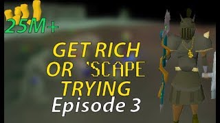 Get Rich or Scape Trying (#3)