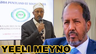 Marnaba Puntland ma aqbali doonto Dastuurka Xamar lagu fara Fareeye" Gudoonka Baarlama..