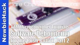 13. How to create a GPIO Push Button Input for ARM Microcontrollers - Software Debouncing Part 2