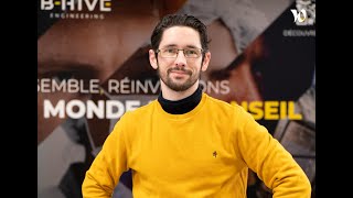 Découvrez B-Hive avec Laurent, Ingénieur Génie des procédés