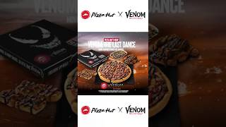 Pizza Hut x Venom The Last Dance - #VenomTheLastDance #Venom3 #PizzaHut