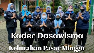 Idul Fitri || Kader Dasawisma Kelurahan Pasar Minggu