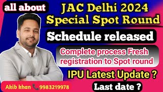 Jac Delhi special spot round schedule out || IPU spot round 2 latest update || #jacdelhi #ipu #9sa