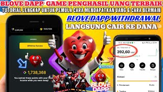 PASTI DIBAYAR🔥 CARA DAPAT UANG DARI APLIKASI BLOVE DAPP - Cara Dapat Uang Dari Internet