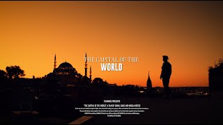 CAPITAL OF THE WORLD - ISTANBUL (Short Film) -  BMPCC6K Pro