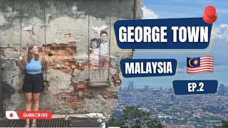 GEORGETOWN, Penang Is BEAUTIFUL! | A Great Few Days Exploring Penang | Malaysia Travel Vlog 🇲🇾