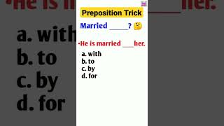 #Preposition #shorts #education #viral #viralshorts #shortsvideo #youtubeshorts #married_to #English