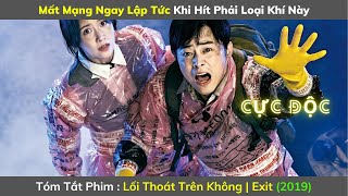 Review Phim Hay : Lối Thoát Trên Không - EXIT | Tóm Tắt Phim Hay