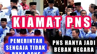 KIAMAT PNS🔴PEMERINTAH SENGAJA TIDAK BUKA CPNS | PNS HANYA BEBAN NEGARA.