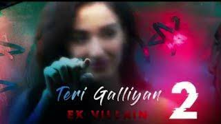 Galliyan Returns ( Ankit Tiwari )