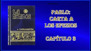 EFESIOS 3. Biblia Católica Latinoamericana.