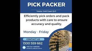 Pick Packer | Yatala Gold Coast