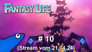 [Let's Stream] Fantasy Life - Teil 10 - Das Land des Dunklen Sultans!