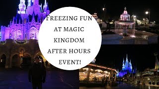 Freezing fun at Magic Kingdom after hours! WALT DISNEY WORLD