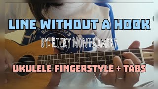 LINE WITHOUT A HOOK | by: Ricky Montgomery [Ukulele Fingerstyle + Tabs] | JTUV