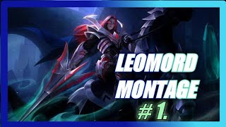 MOBILE LEGENDS BANG BANG - LEOMORD MONTAGE