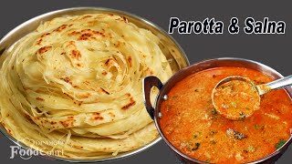 Parotta Recipe/ Soft Layered Parotta & Veg Salna/ Salna