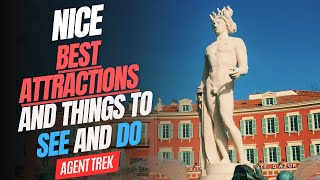 Best Attractions in Nice, France: Explore the Heart of the Côte d'Azur