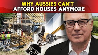 Why Home Ownership Is Becoming Impossible in Australia?