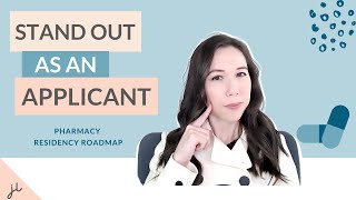 6 STEPS to STAND OUT as a PHARMACY RESIDENCY applicant | PROFESSOR EXPLAINS