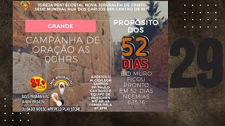 29º DIA DE 52 DIAS DE ORAÇÃO - NA FÉ DE NEEMIAS É TEMPO DE RECONSTRUÇÃO - 08/07/20