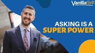 Asking is a Super Power - Tony Morris - INSIDE Inside Sales