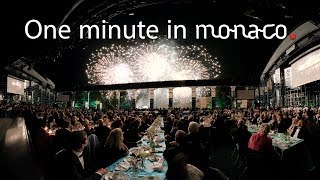 One Minute In Monaco: Gala