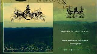 Husets Natur - Meditation That Reflects The Soul (Full Album)