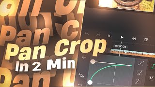 Pan crop in alight motion | Tutorial in 2Min | Alight Motion