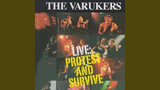 Protest And Survive (Live, The Oval Rock House, Norwich, October 1996)