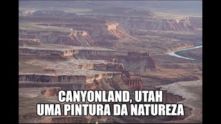 A Disney dos Canions, Canyonland, Utah, EUA - 2023 little max episode 164