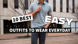 10 best EASY OUTFITS to WEAR EVERYDAY