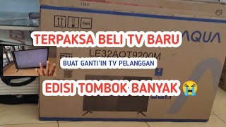 TV LED DIGITAL AQUA 32 IN ✅ ( BELI TV BARU BUAT GANTIIN TV PELANGGAN RUSAK PANEL )