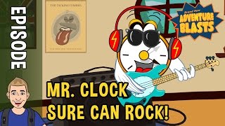 Mr. Clock Sure Can Rock