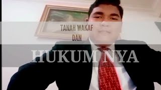 Tanah Wakaf dan Hukumnya (@warnabangsa8931) Tanah wakaf tidak bisa jadi hak milik Pribadi