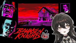 Pixel horror! Succumbing to madness maybe!【Bahnsen Knights】