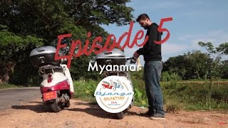 Django Adventure | Episode 5 (Myanmar)