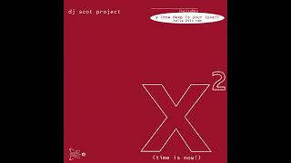 DJ Scot Project – W (That Sound) (Club Mix)