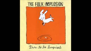 folk implosion - burning paper - dare to be surprised (communion label, 1997)