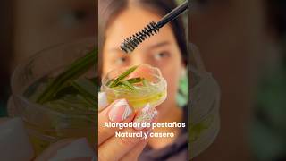 Alargador de pestañas CASERO Y NATURAL 🍃 #beautyhacks #viral #trucosdebelleza #tips #parati #fyp