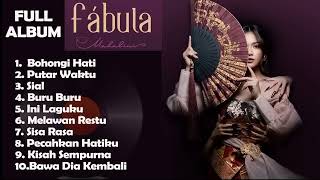 FULL ALBUM FABULA MAHALINI TERBARU 2023   Bohongi Hati  Putar Waktu  Sisa Rasa  Kisah Sempurna